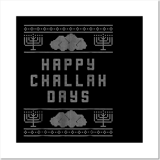 Happy Challah Days Posters and Art